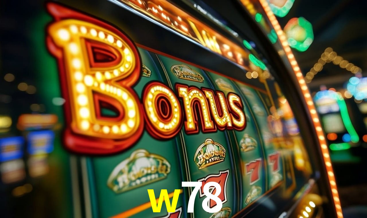 Jogos com bônus e suporte 24h na w78